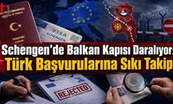 Schengen’de Balkan Kapısı Daralıyor: Türk Başvurularına Sıkı Takip