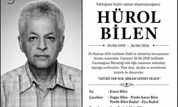 Acı Kayıp: Hürol Bilen Hayatını Kaybetti