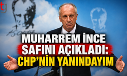 Muharrem İnce Safını Açıkladı: “CHP’nin Yanındayım”
