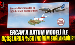 ERCAN’A BATUM MODELİ İLE UÇUŞLARDA %50 İNDİRİM SAĞLANABİLİR!