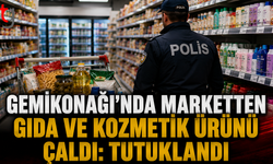 Gemikonağı’nda Marketten Gıda ve Kozmetik Ürünü Çaldı: Tutuklandı