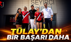 Tülay'dan Bir Başarı Daha