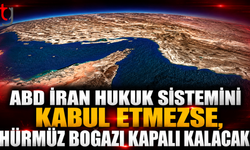İran’dan Hürmüz Boğazı Mesajı: “ABD Kabul Etmezse Kapalı Kalmaya Devam Edecek”