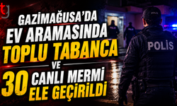 Gazimağusa’da Ev Aramasında Tabanca ve 30 Canlı Mermi Ele Geçirildi