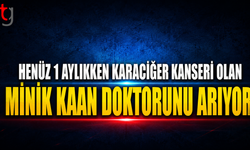 4 Aylık Kaan Efe’nin Yaşam Mücadelesi