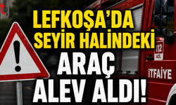 Lefkoşa-Girne Anayolu’nda Araç Yangını: Seyir Halindeki Araç Tamamen Yandı