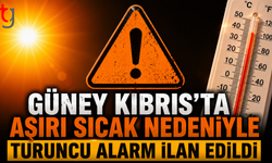 Güney Kıbrıs’ta Aşırı Sıcak Alarmı: Termometre 43 Dereceyi Gösterecek