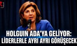 Holguin Ada’ya Geliyor: Liderlerle Ayrı Ayrı Görüşecek