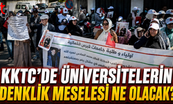 KKTC'de Üniversitelerin Denklik Meselesi Ne Olacak?