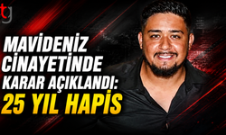 Hüseyin Mavideniz C*nayetinde Karar Açıklandı: Sanıklara 25’er Yıl Hapis