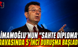 İmamoğlu’nun “Sahte Diploma” Davasında 5’inci Duruşma