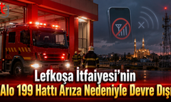 Lefkoşa İtfaiyesi’nin Alo 199 Hattı Arıza Nedeniyle Devre Dışı