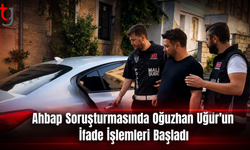 Ahbap Soruşturmasında Oğuzhan Uğur’un İfade İşlemleri Başladı