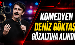 Komedyen Deniz Göktaş Havalimanında Gözaltına Alındı