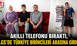 AKILLI TELEFONU BIRAKTI, LGS’DE TÜRKİYE BİRİNCİLERİ ARASINA GİRDİ