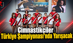 KKTC’li Cimnastikçiler Türkiye Şampiyonası’nda Yarışacak