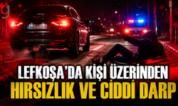 Lefkoşa’da Kişi Üzerinden Hırsızlık ve Ciddi Darp: Zanlı Gazimağusa’da Yakalandı