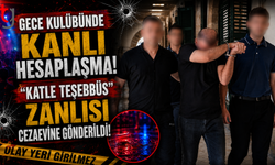 Gece Kulübünde Kanlı Hesaplaşma: "Katle Teşebbüs" Zanlısı Cezaevine Gönderildi!