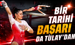Bir Tarihi Başarı Da Tülay'dan