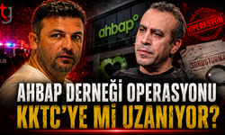 Ahbar Derneği Operasyonu KKTC’ye Mi Uzanıyor?