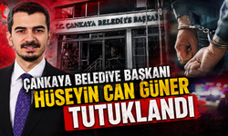 Çankaya Belediye Başkanı Hüseyin Can Güner Tutuklandı
