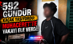 592 Gündür Kaçak Yaşıyordu: Muhaceret'te Yakayı Ele Verdi!
