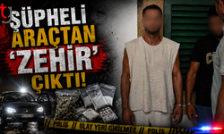 Şüpheli Araçtan 'Zehir' Çıktı!