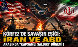 Körfez'de Savaşın Eşiği: İran ve ABD Arasında "Kapsamlı Saldırı" Dönemi!