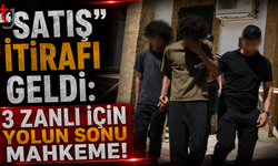 "Satış" İtirafı Geldi: 3 Zanlı İçin Yolun Sonu Mahkeme!