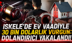 İskele'de Ev Vaadiyle 30 Bin Dolarlık Vurgun: Dolandırıcı Yakalandı!