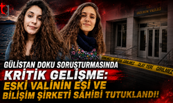 Gülistan Doku Soruşturmasında Kritik Gelişme: Eski Valinin Eşi ve Bilişim Şirketi Sahibi Tutuklandı!
