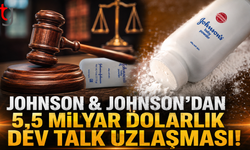 Johnson & Johnson'dan 5,5 Milyar Dolarlık Dev Talk Uzlaşması!