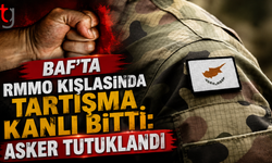 Baf'ta RMMO Kışlasında Tartışma Kanlı Bitti: Asker Tutuklandı