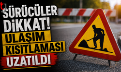 Sürücüler Dikkat! Ulaşım Kısıtlaması Uzatıldı