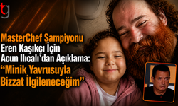 MasterChef Şampiyonu Eren Kaşıkçı İçin Acun Ilıcalı’dan Açıklama: "Minik Yavrusuyla Bizzat İlgileneceğim"