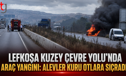Lefkoşa Kuzey Çevre Yolu’nda Araç Yangını: Alevler Kuru Otlara Sıçradı