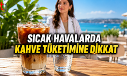 Sıcak Havalarda Kahve Tüketimine Dikkat