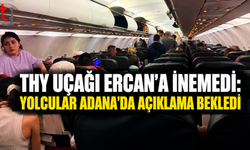 THY Uçağı Ercan’a İnemedi: Yolcular Adana’da Açıklama Bekledi