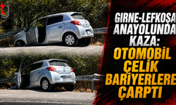 Girne-Lefkoşa Anayolunda Kaza: Otomobil Çelik Bariyerlere Çarptı