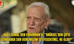 Akay Cemal’den Erhürman’a: “Brüksel’e Verilen Söz Ne Oldu?”