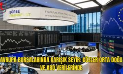 ABD-İran Temasları Avrupa Borsalarını Etkiliyor