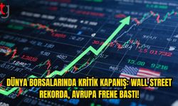 Dünya Borsalarında Kritik Hafta: Wall Street Rekor Tazeledi, Avrupa Geriledi
