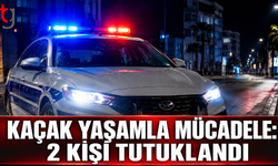 Ülke Genelindeki Denetimlerde İkamet İzinsiz 2 Kişi Tutuklandı