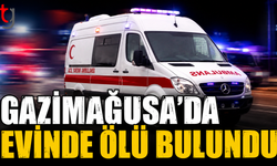Gazimağusa’da Evinde Ölü Bulundu