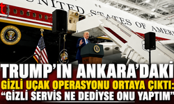 Trump’ın Ankara’daki Gizli Uçak Operasyonu Ortaya Çıktı: “Gizli Servis Ne Dediyse Onu Yaptım”