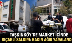 Taşkınköy’de Market İçinde Bıçaklı Saldırı: Kadın Ağır Yaralandı