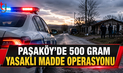 Paşaköy’de 500 Gram Yasaklı Madde Operasyonu