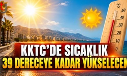 KKTC’de Sıcaklık 39 Dereceye Kadar Yükselecek