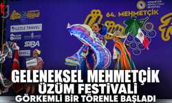 GELENEKSEL MEHMETÇİK ÜZÜM FESTİVALİ GÖRKEMLİ BİR TÖRENLE BAŞLADI