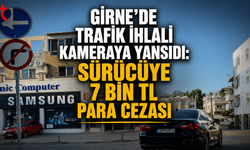 Girne’de Trafik İhlali Kameraya Yansıdı: Sürücüye Para Cezası ve 15 Ceza Puanı